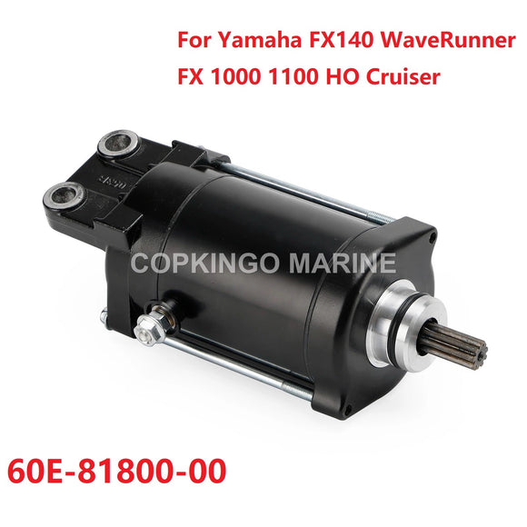 Starter for Yamaha FX1000A FX140 CRUISER WAVERUNNER FX CRUISER 60E-81800-00-00