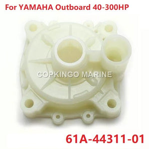 Water Pump Housing for Yamaha Outboard Motor 2T 100-250HP，4T F70-275 61A-44311-00