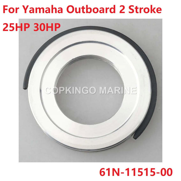 Labyrinth Seal for yamaha outboard motor 2T 25HP 30HP 61N-11515-00