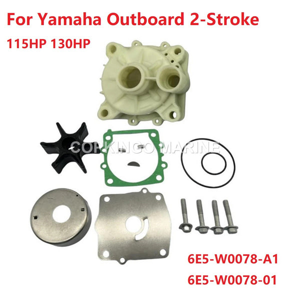 Water Pump Impeller Repair Kit With Housing For Yamaha Outboard 2-Stroke 115HP 130HP 6E5-W0078-A1 6E5-W0078-01